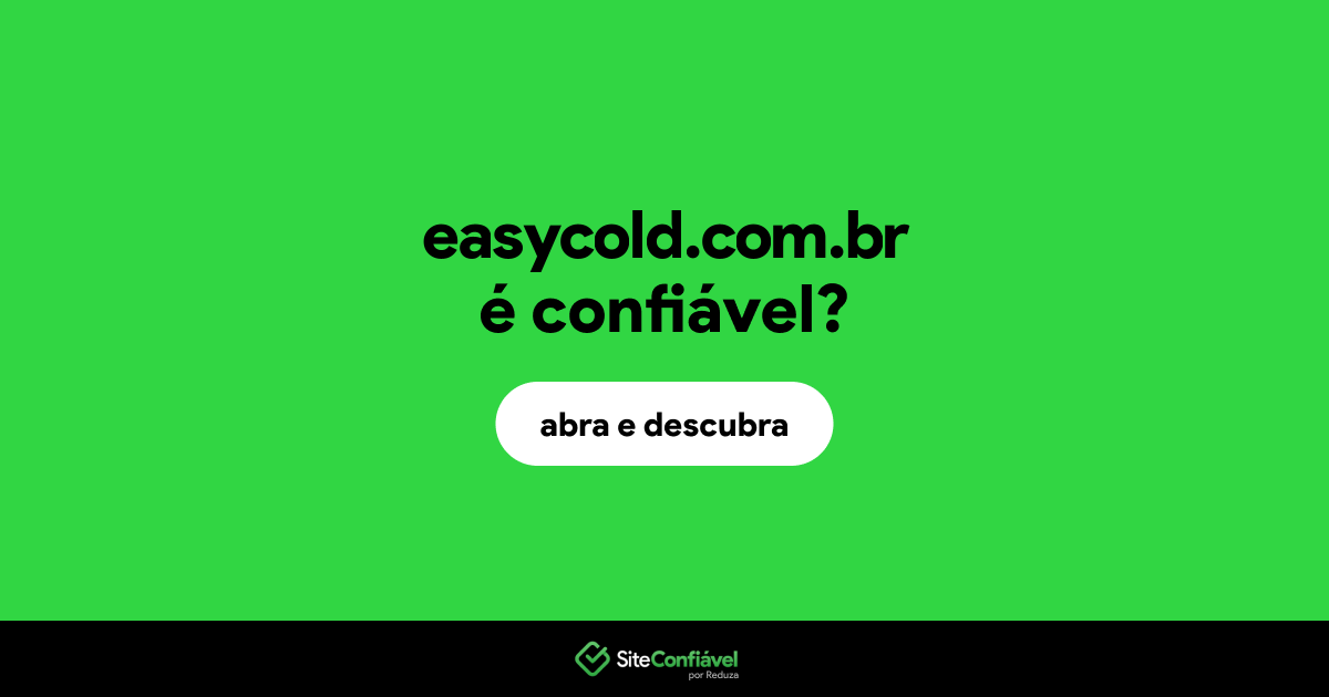 O site easycold.com.br é confiável?