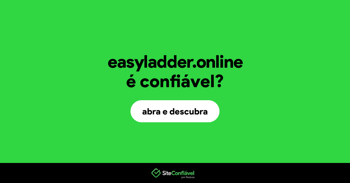 O site easyladder.online é confiável?