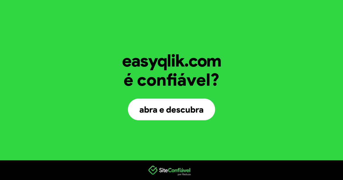 O site easyqlik.com é confiável?