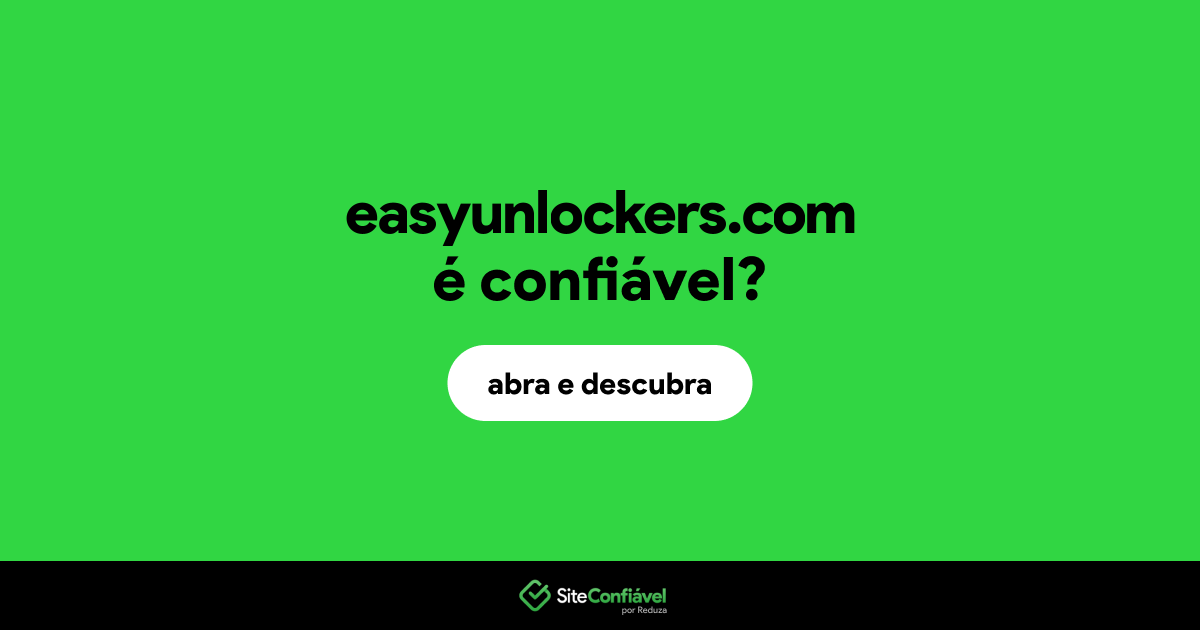 O site easyunlockers.com é confiável?
