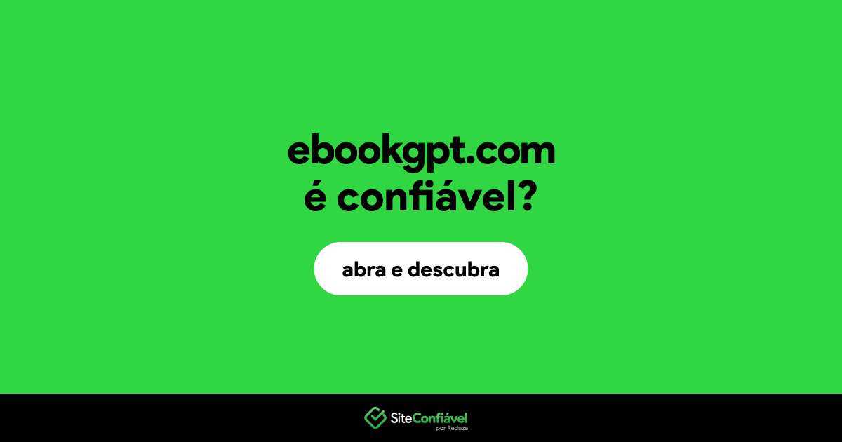 O site ebookgpt.com é confiável?