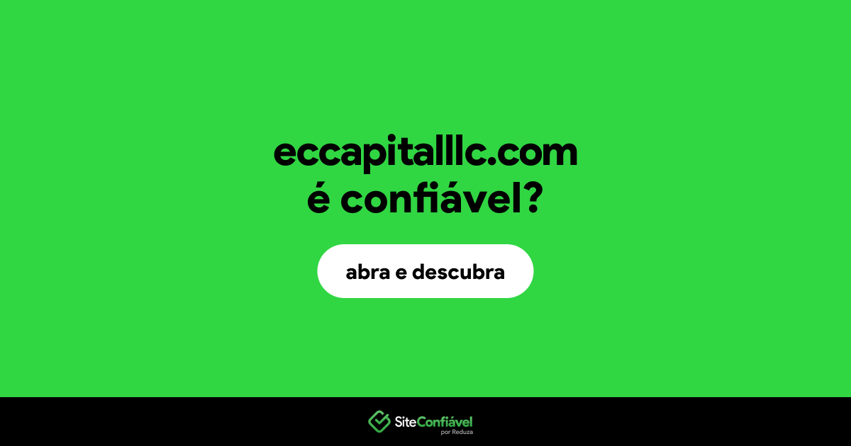 O site eccapitalllc.com é confiável?