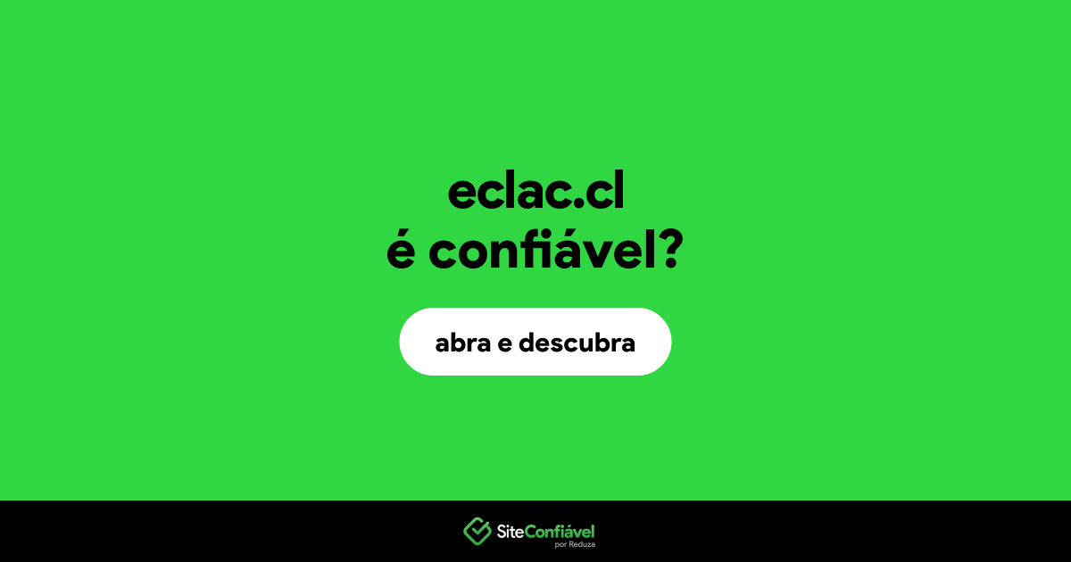 O site eclac.cl é confiável?