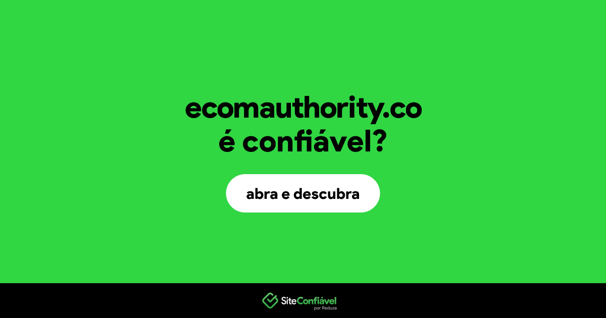 O site ecomauthority.co é confiável?