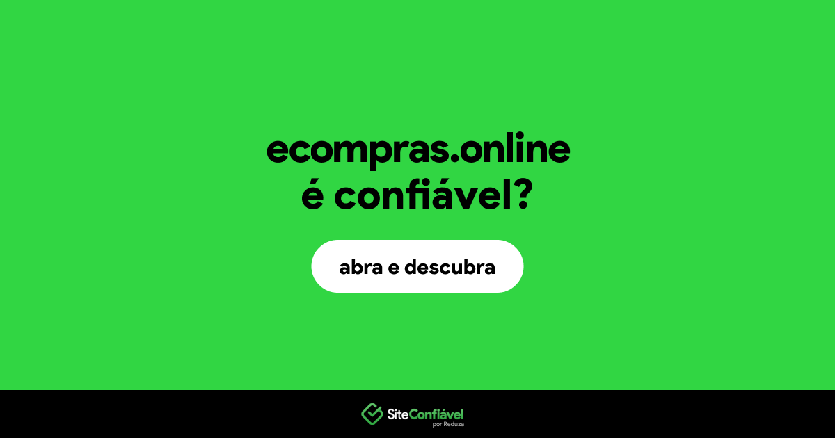 O site ecompras.online é confiável?