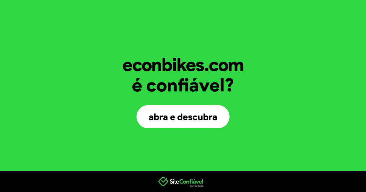 O site econbikes.com é confiável?