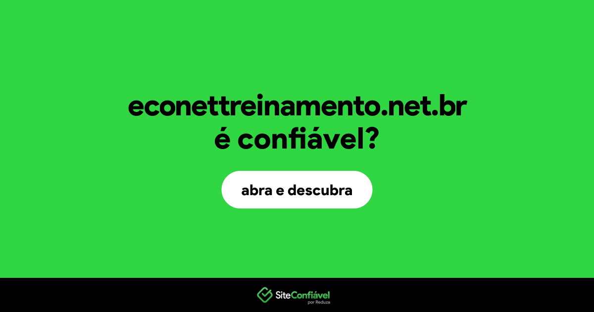 O site econettreinamento.net.br é confiável?