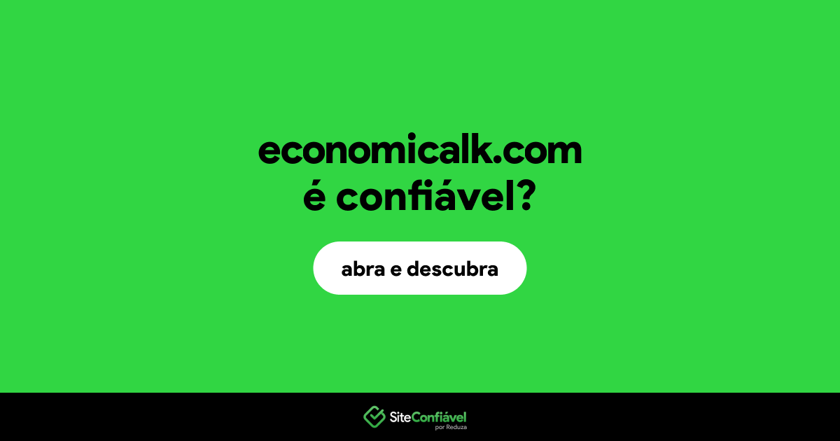 O site economicalk.com é confiável?