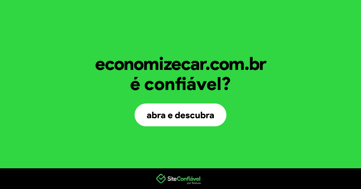 O site economizecar.com.br é confiável?