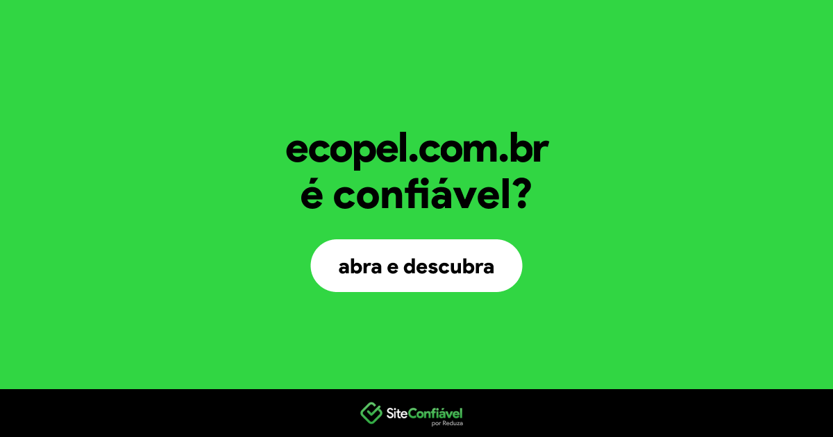O site ecopel.com.br é confiável?