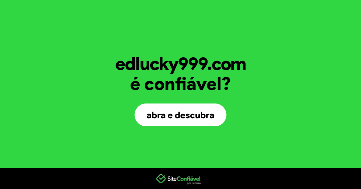 O site edlucky999.com é confiável?