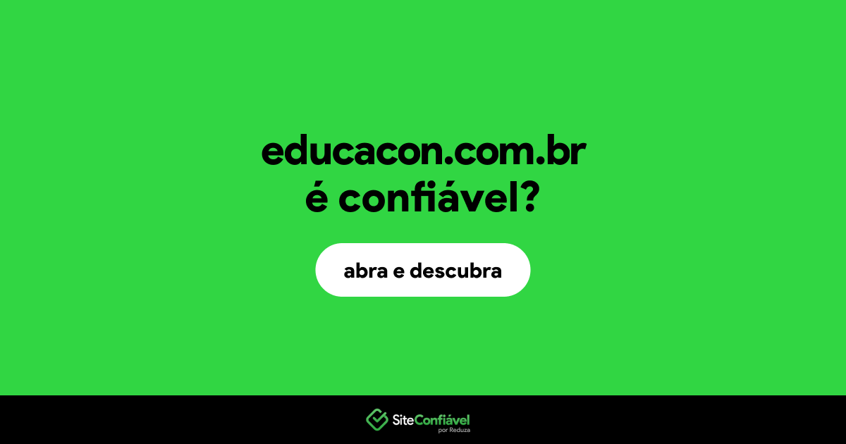 O site educacon.com.br é confiável?