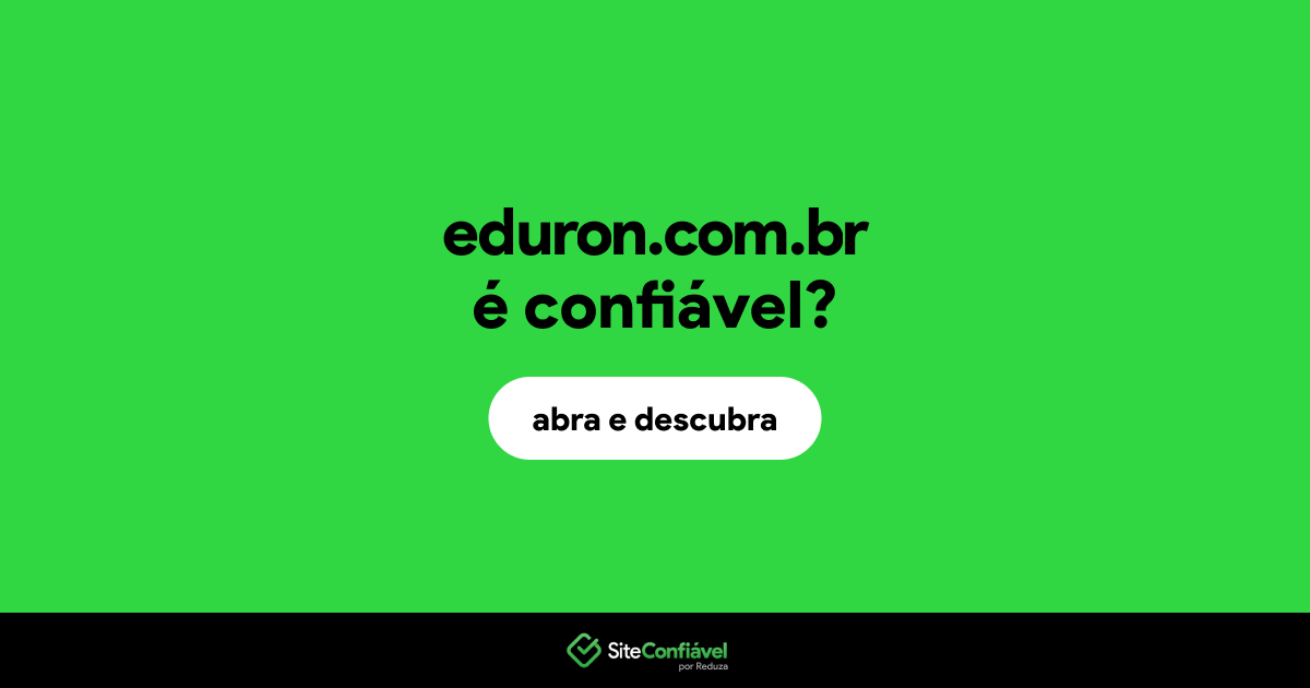 O site eduron.com.br é confiável?