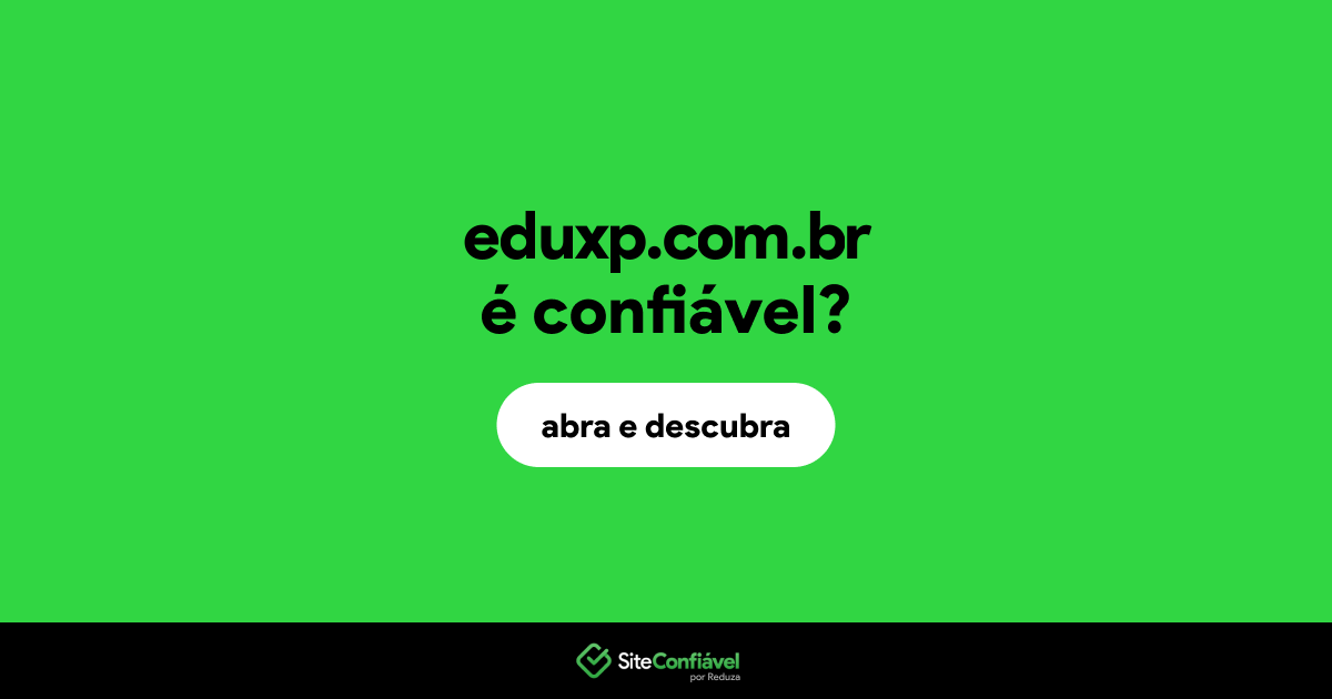 O site eduxp.com.br é confiável?
