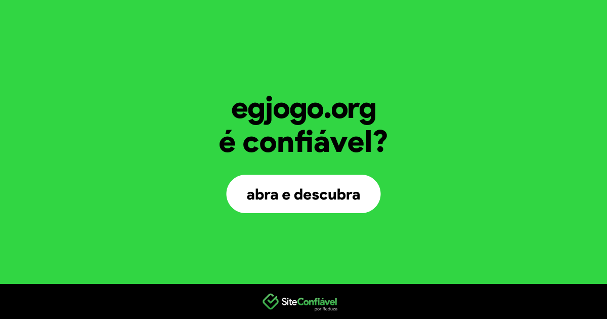 O site egjogo.org é confiável?