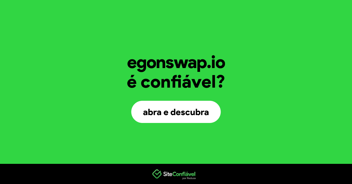 O site egonswap.io é confiável?