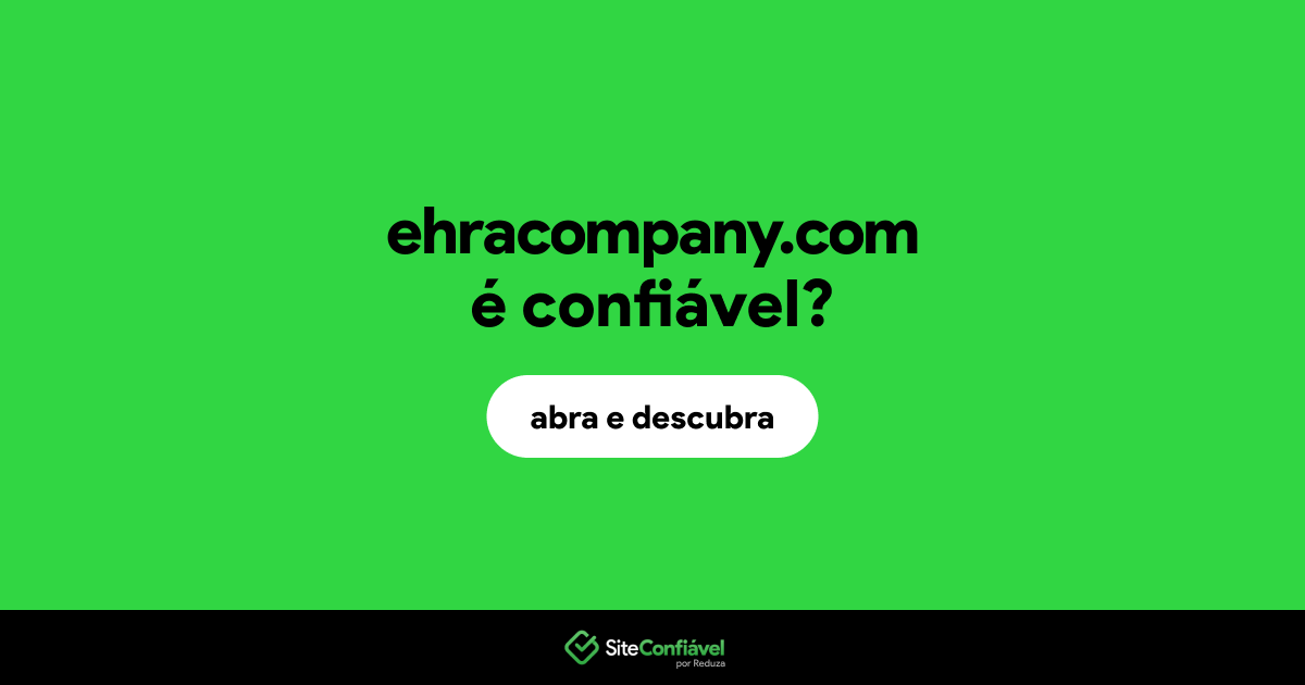 O site ehracompany.com é confiável?