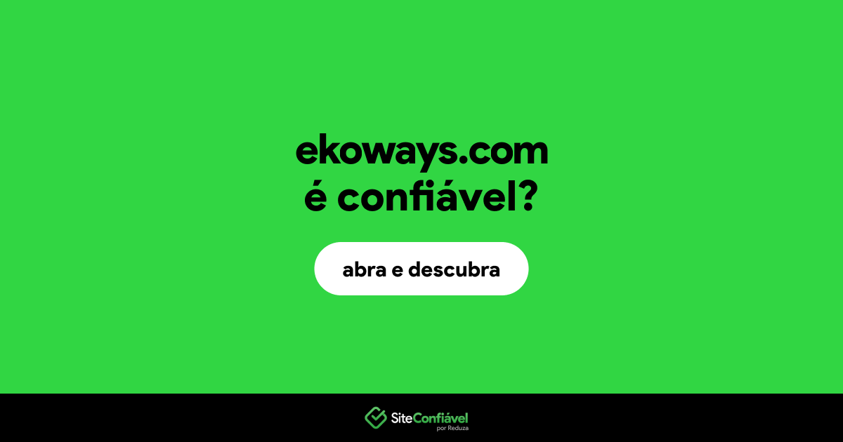 O site ekoways.com é confiável?