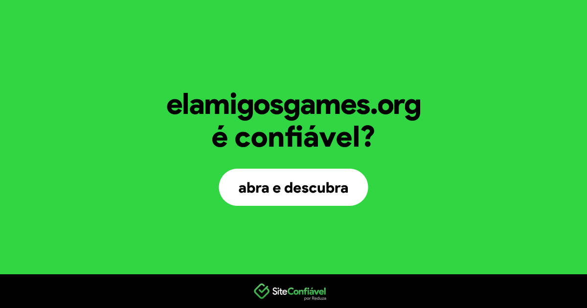 O site elamigosgames.org é confiável?