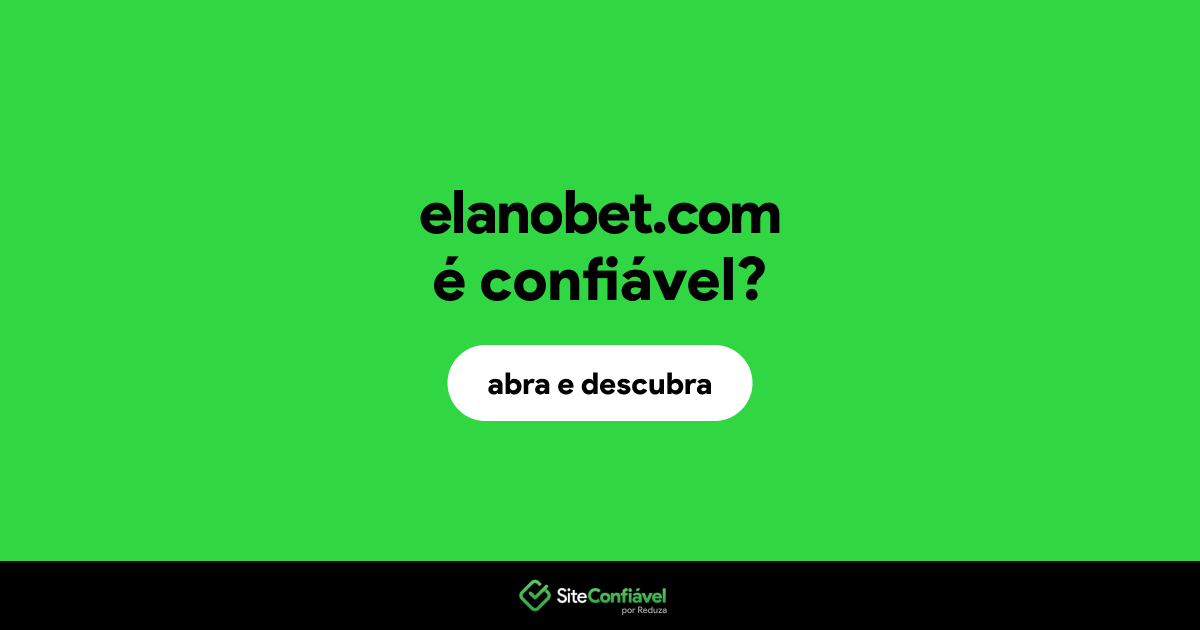 O site elanobet.com é confiável?