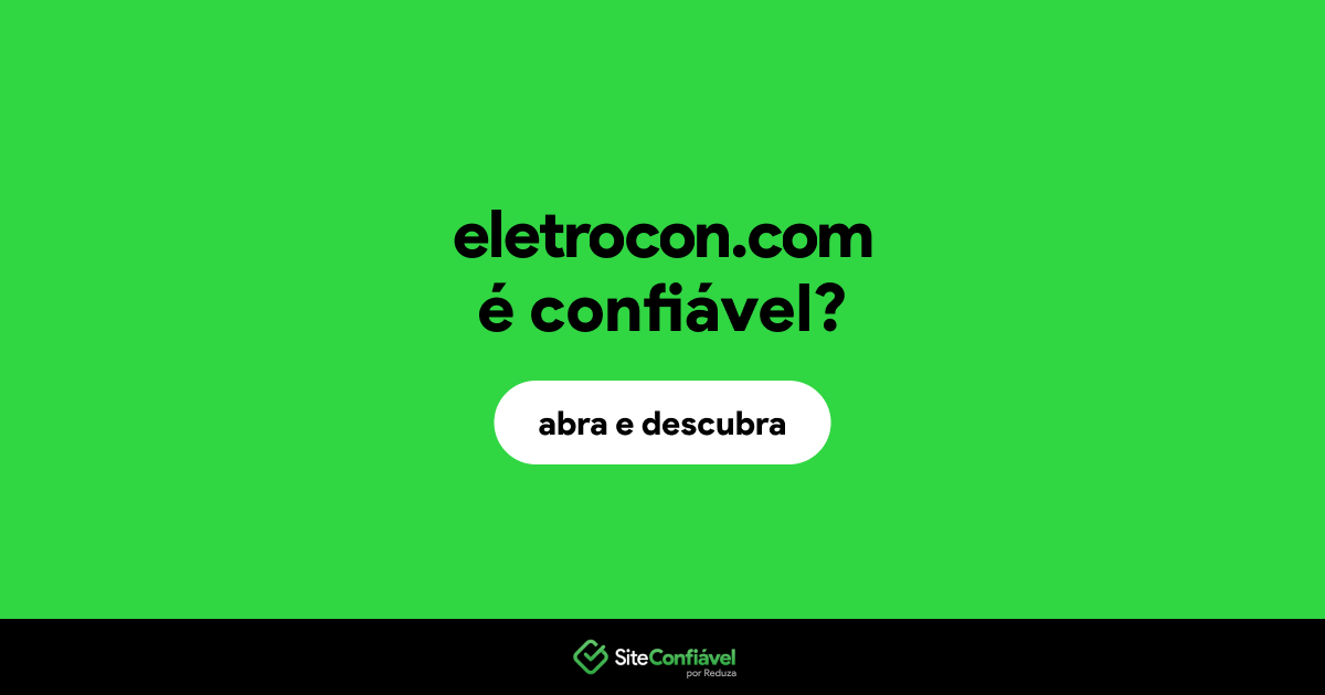 O site eletrocon.com é confiável?