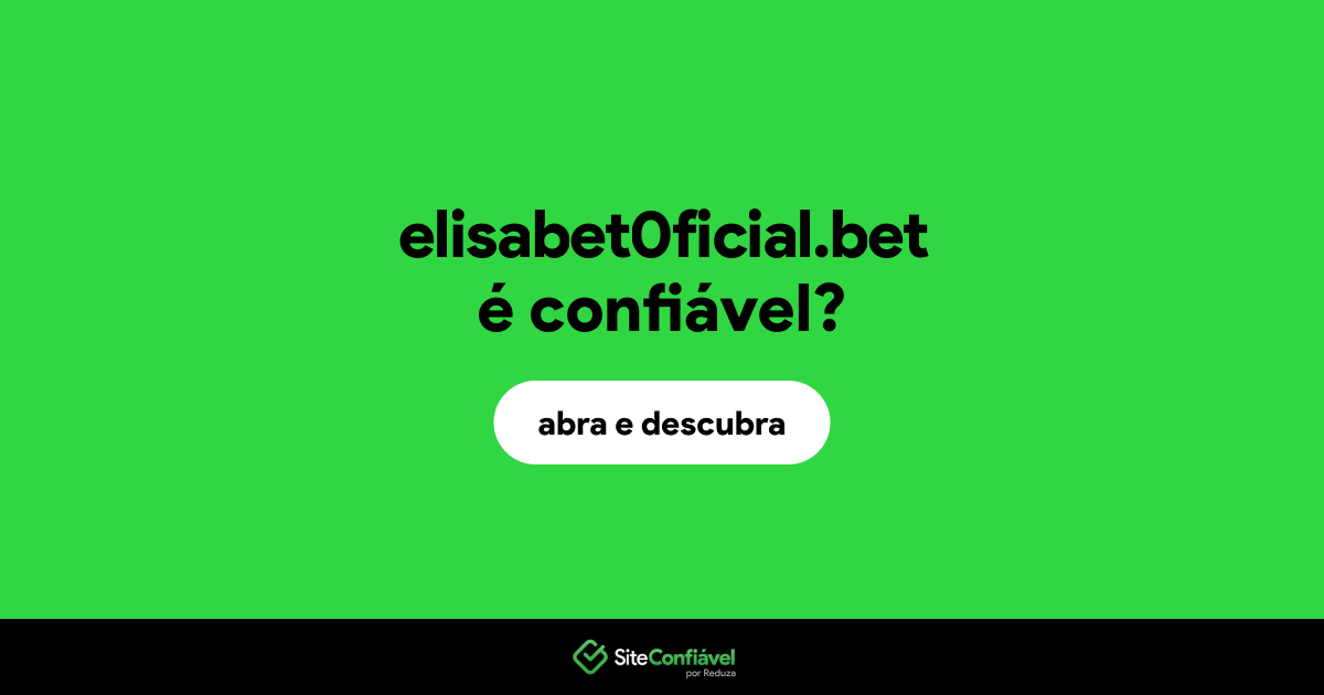 O site elisabet0ficial.bet é confiável?