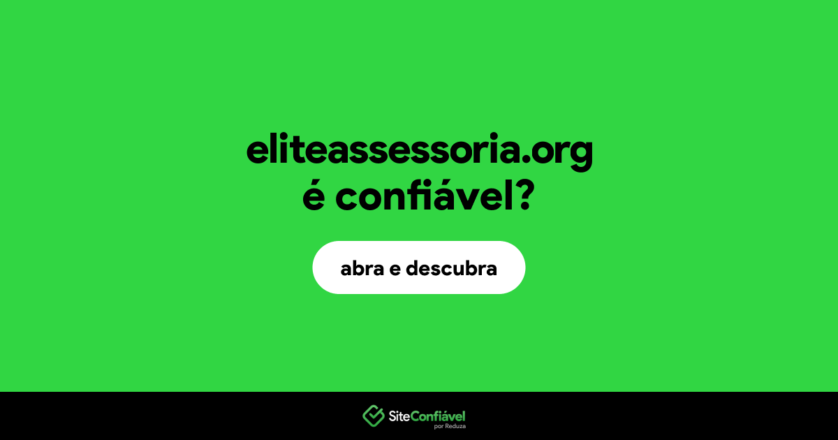 O site eliteassessoria.org é confiável?