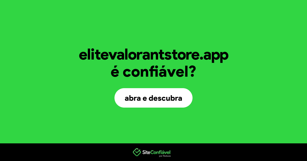 O site elitevalorantstore.app é confiável?