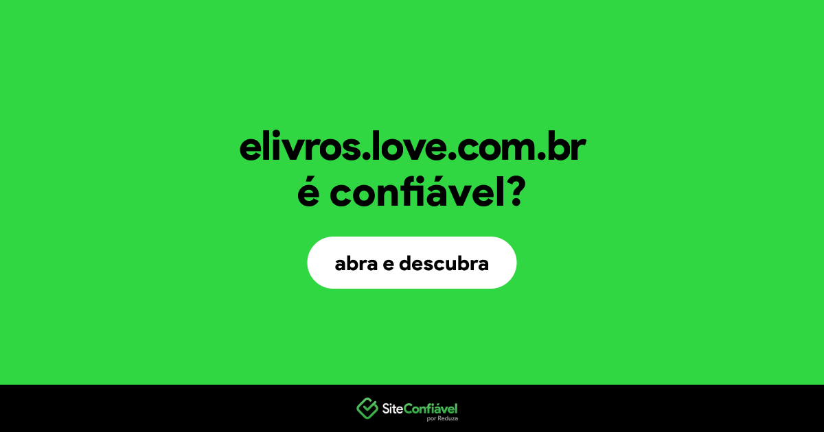 O site elivros.love.com.br é confiável?