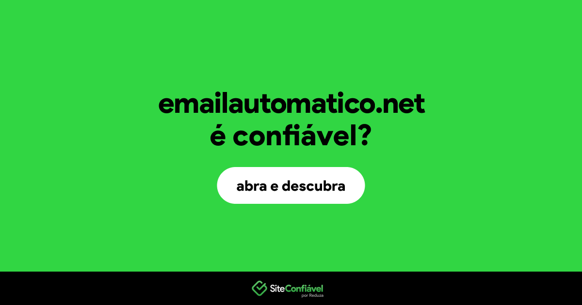 O site emailautomatico.net é confiável?