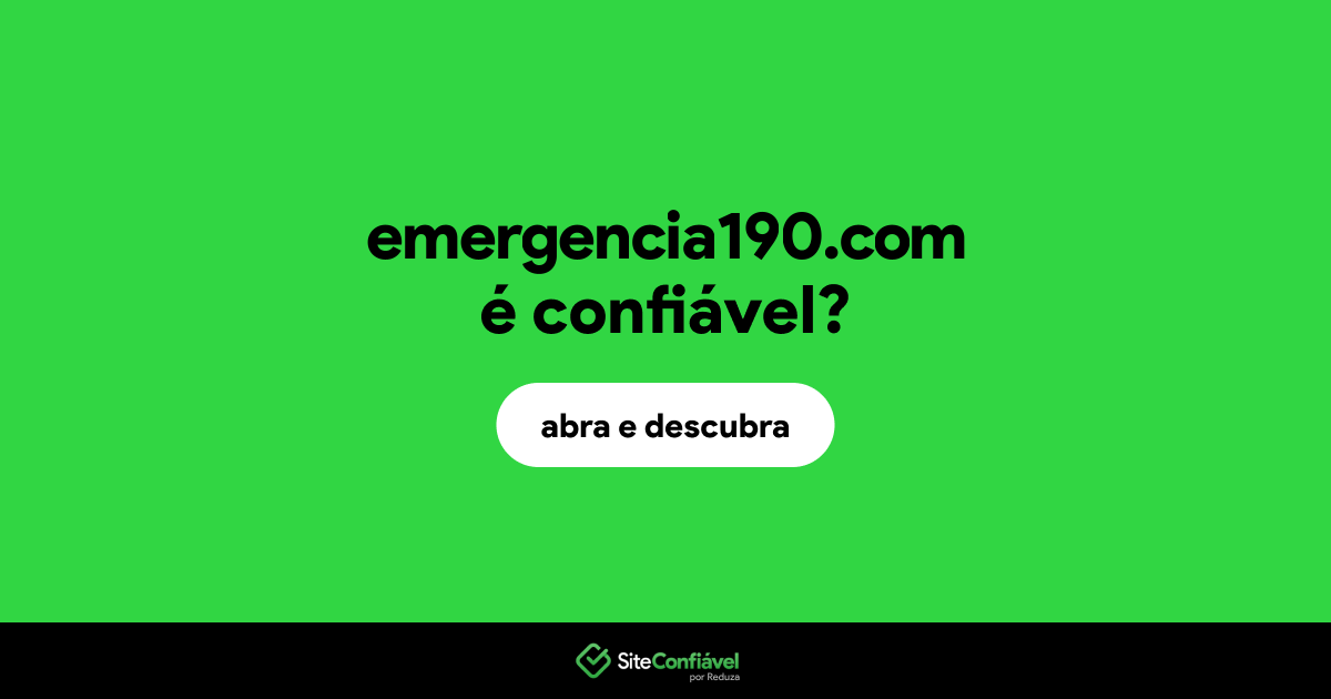 O site emergencia190.com é confiável?