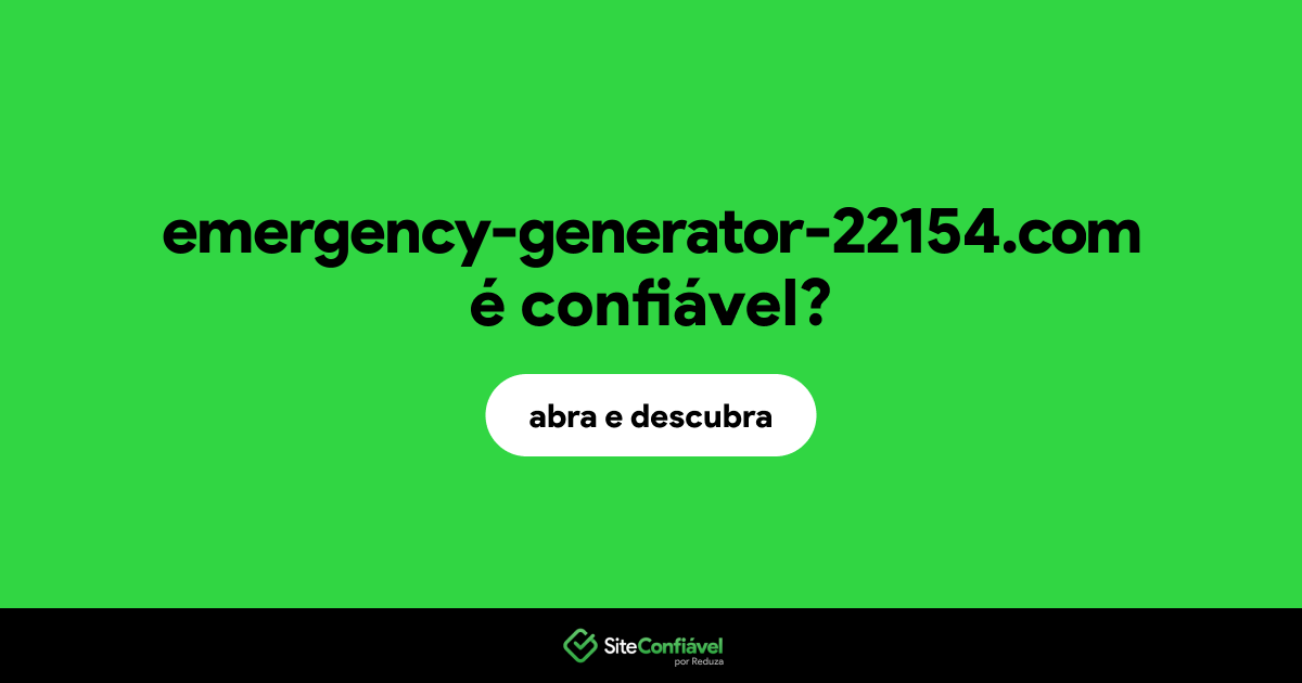 O site emergency-generator-22154.com é confiável?