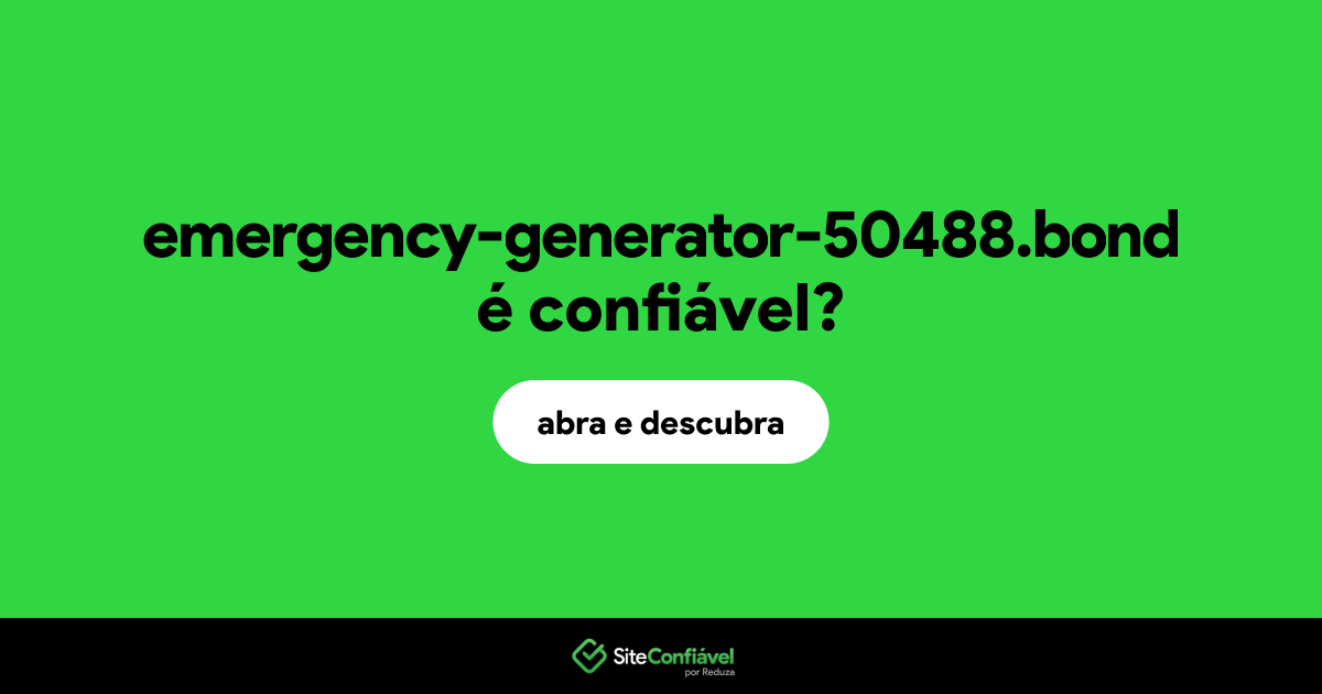 O site emergency-generator-50488.bond é confiável?