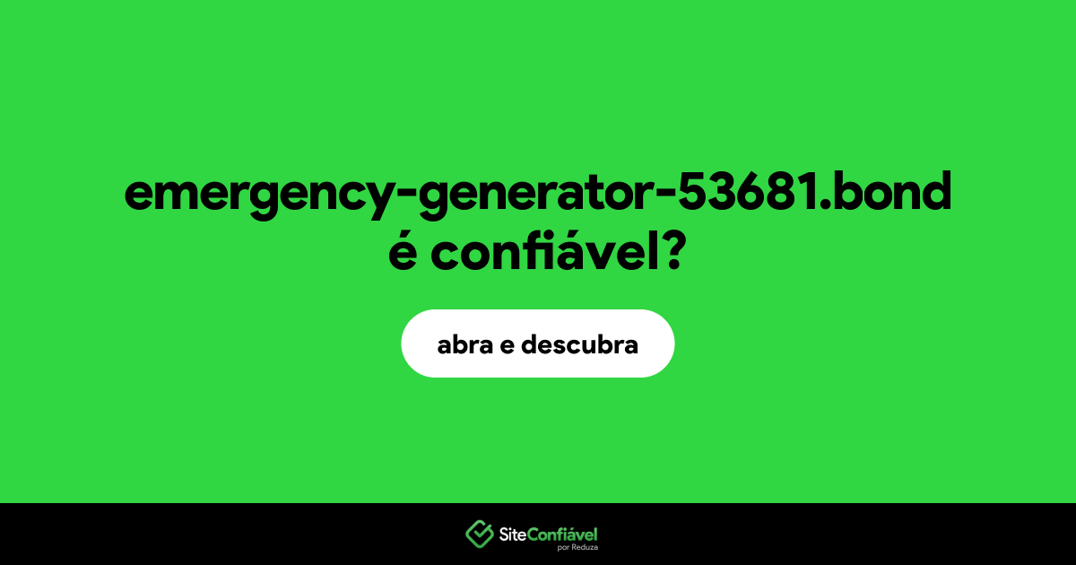 O site emergency-generator-53681.bond é confiável?
