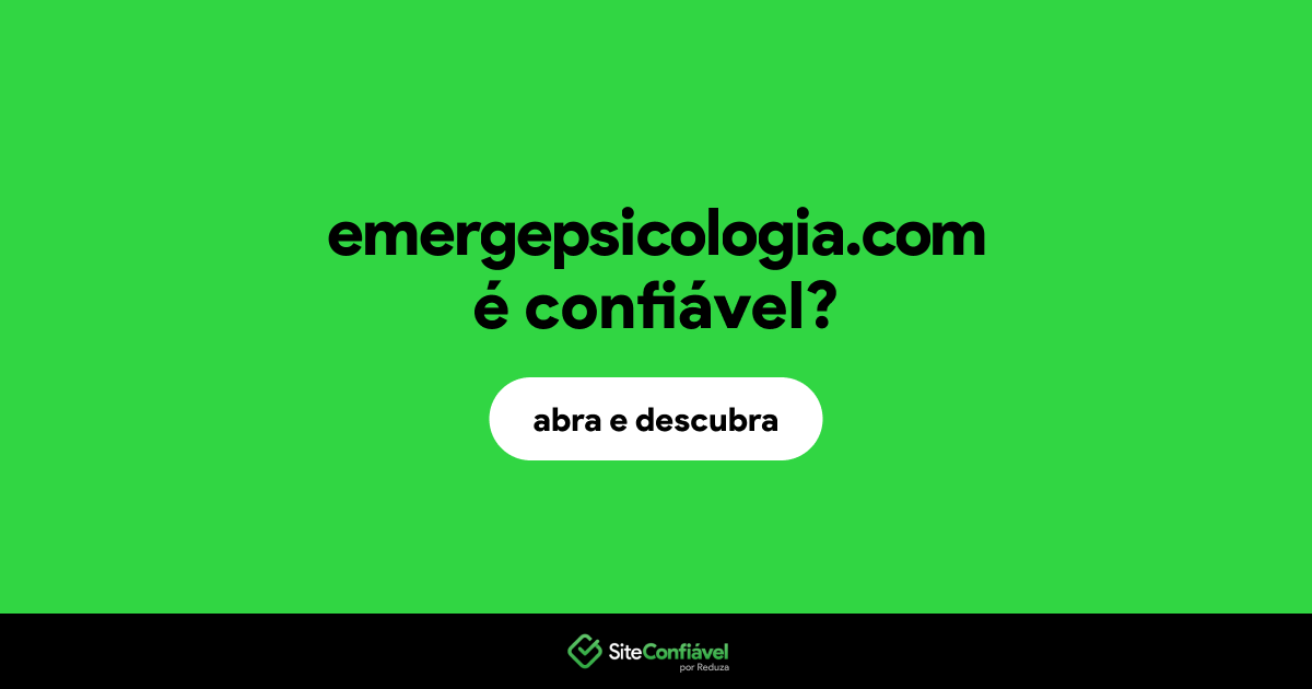 O site emergepsicologia.com é confiável?