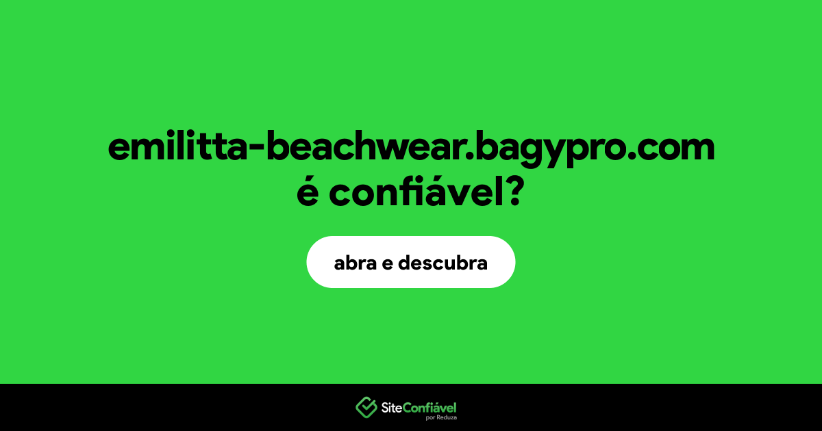O site emilitta-beachwear.bagypro.com é confiável?
