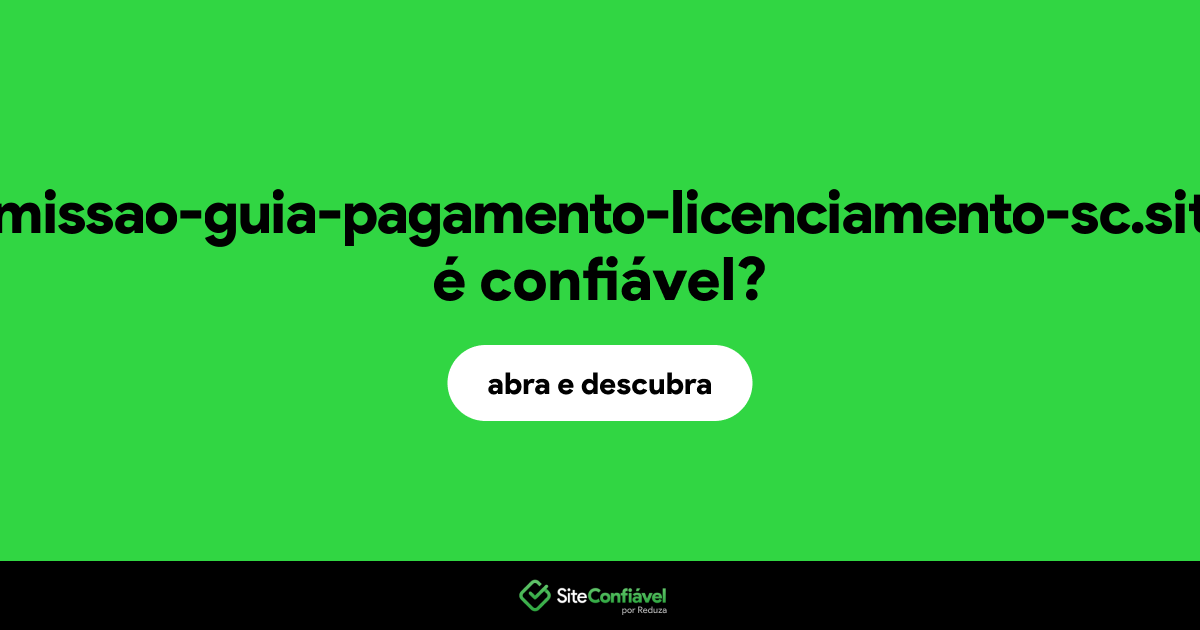 O site emissao-guia-pagamento-licenciamento-sc.site é confiável?