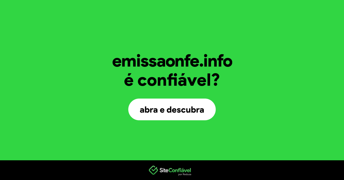 O site emissaonfe.info é confiável?