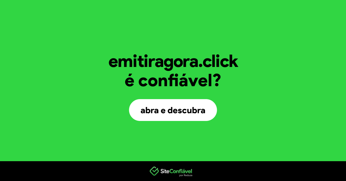 O site emitiragora.click é confiável?