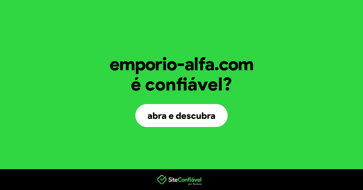 O site emporio-alfa.com é confiável?