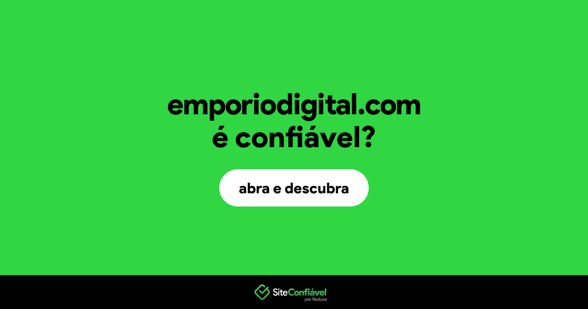 O site emporiodigital.com é confiável?