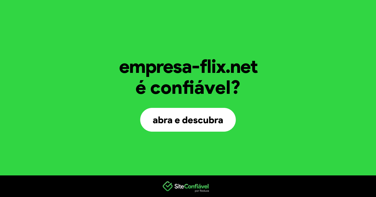 O site empresa-flix.net é confiável?