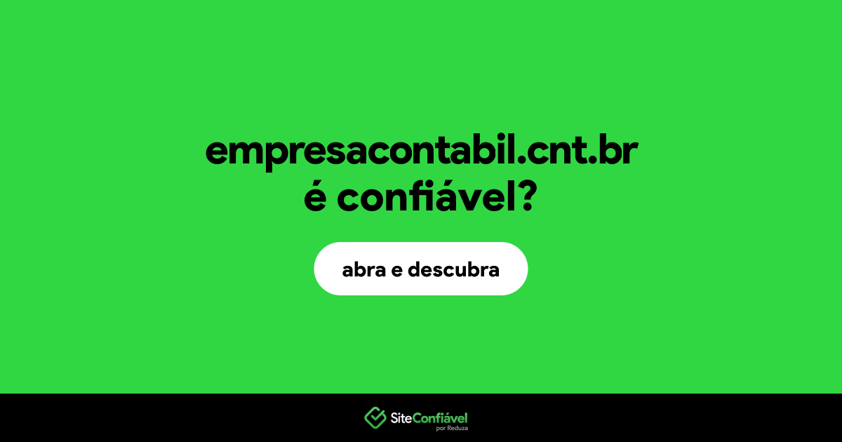 O site empresacontabil.cnt.br é confiável?