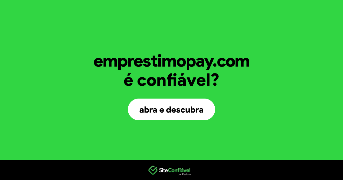 O site emprestimopay.com é confiável?