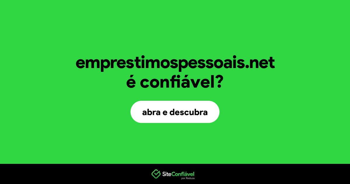 O site emprestimospessoais.net é confiável?