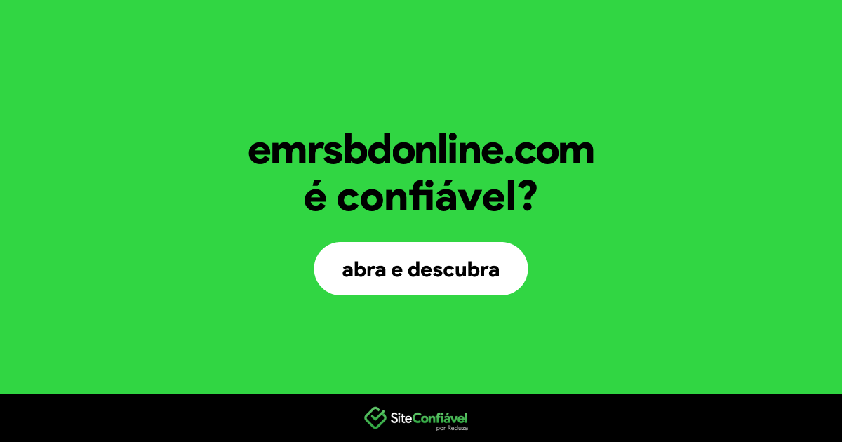 O site emrsbdonline.com é confiável?