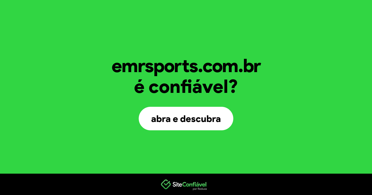 O site emrsports.com.br é confiável?