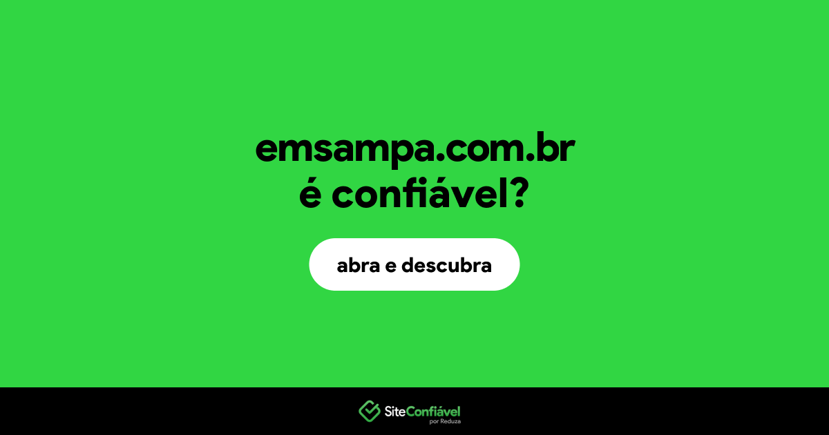 O site emsampa.com.br é confiável?