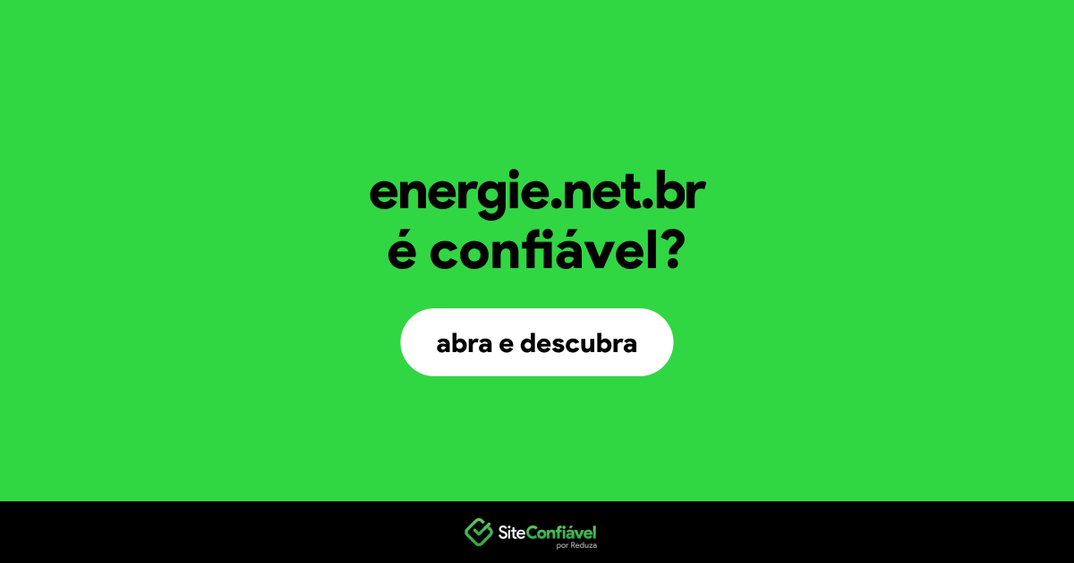 O site energie.net.br é confiável?