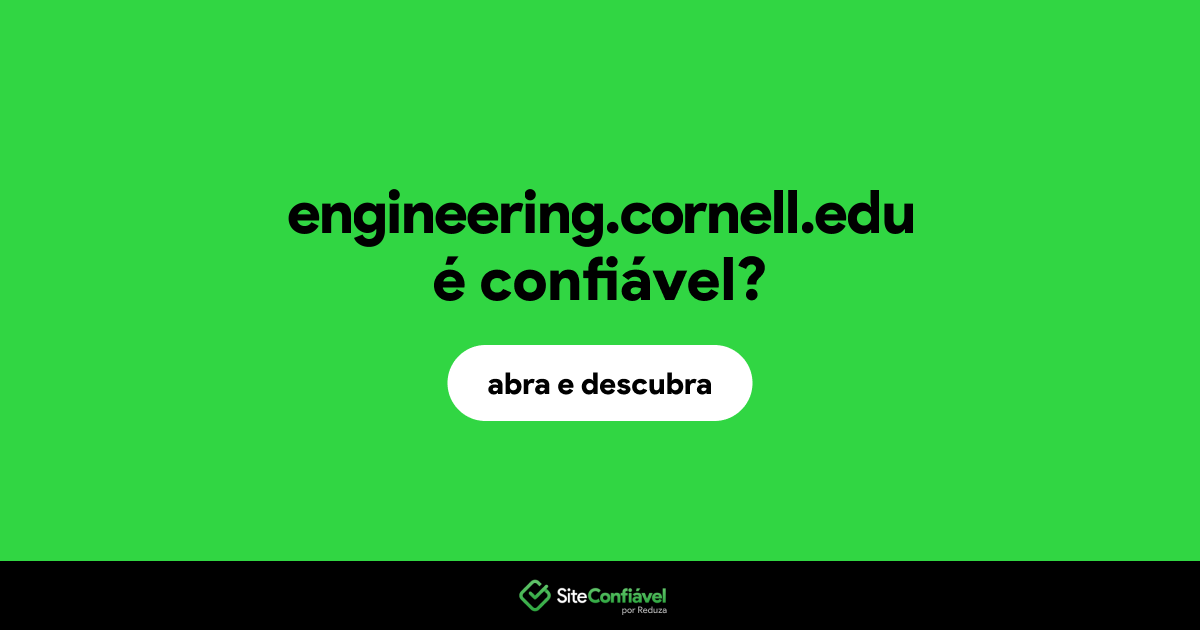 O site engineering.cornell.edu é confiável?